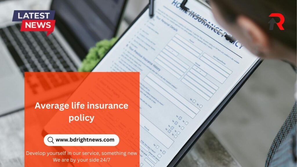 Average life insurance policy